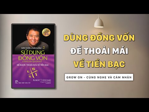 Full - Sách nói ' Dạy Con Làm Giàu #2 ' (Tập 2) –  Bắt Tiền Làm Nô Lệ Cho Mình | Đánh giá & Tóm tắt