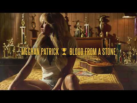 Meghan Patrick - Blood From a Stone (Audio)