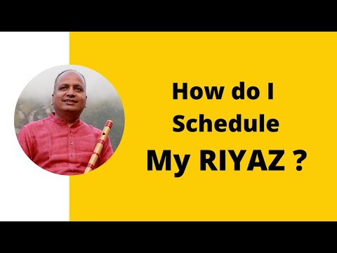 How do I schedule my Riyaz | Himanshu Nanda | Free Online Flute/Bansuri Lessons - 15