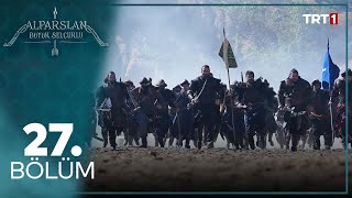 Alparslan Buyuk Selcuklu Episode 27 English