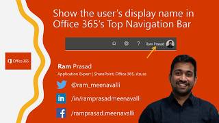 Office 365 : Show User Name In Top Navigation Bar/Suite Bar