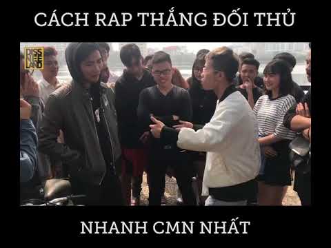 🔥🔥🔥CÁCH ĐỂ RAP THẮNG ĐỐI THỦ NHANH VÀ HIỆU QUẢ CMN NHẤT🔥🔥🔥
