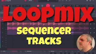 Video thumbnail for Audiomodern Loopmix - Tutorial 2: Sequencer tracks by SoundForMore Tutorials