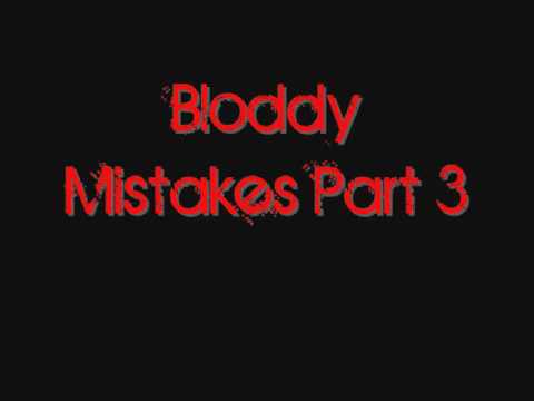b mistakes part 3.wmv