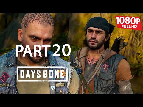 DAYS GONE Gameplay Walkthrough Part 20 ((1080p HD 60FPS)) PC  No Commentary