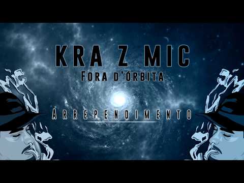KRA Z MIC - ARREPENDIMENTO (Prod. BLUNTEDBEATZ)