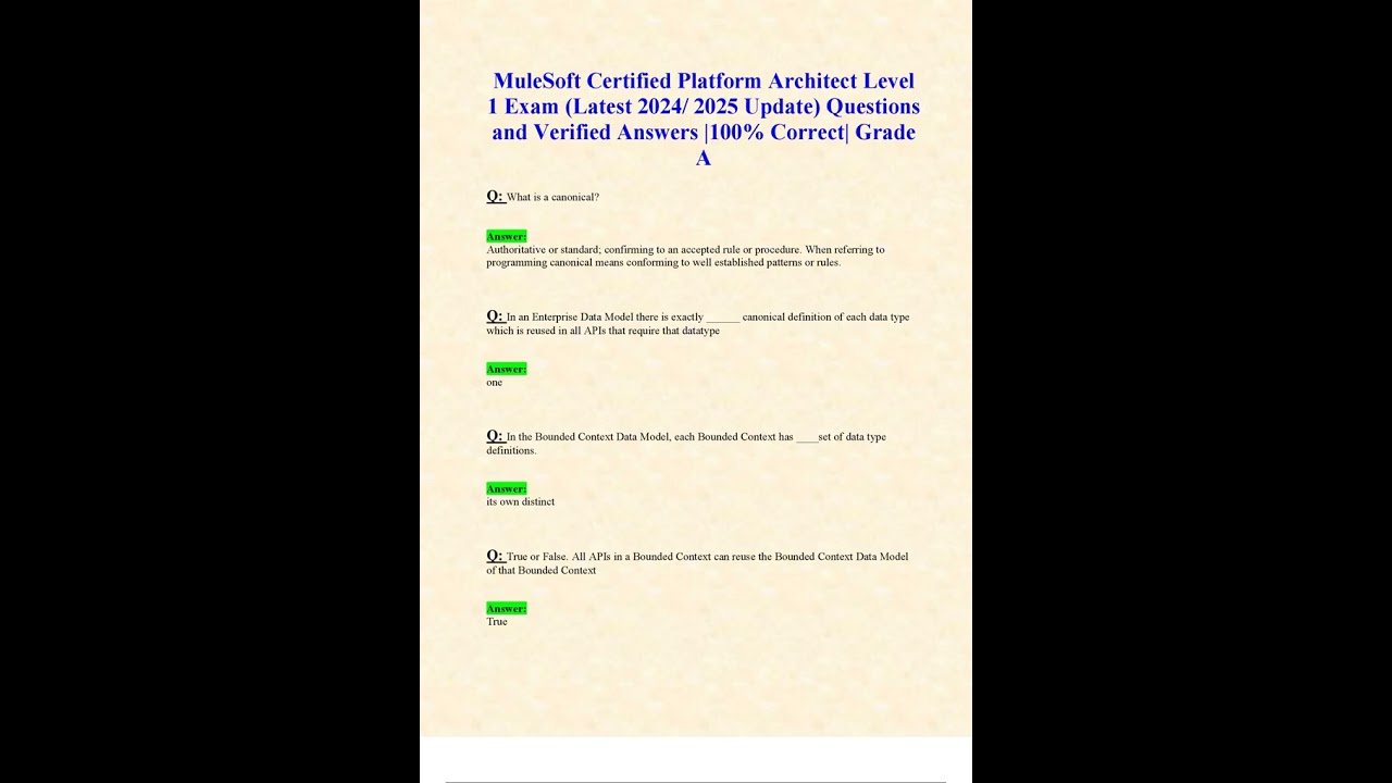 MULESOFT CERTIFIED PLATFORM ARCHITECT LEVEL 1 EXAM LATEST 2024 2025 UPDATE QUESTIONS AND VERIFIED AN