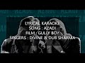 LYRICAL KARAOKE AZADI WITH BACKGROUND CHORUS GULLYBOY DIVINE DUB SHARMA MUSIC SENSATIONS