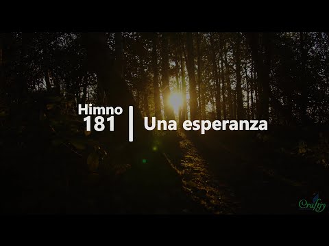 181 - Una esperanza | Himnario Adventista | Letra Oficial | 4K60fps