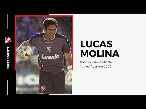 El día que LUCAS MOLINA SE ATAJÓ TODO | Boca vs. Independiente | Torneo Apertura 2003