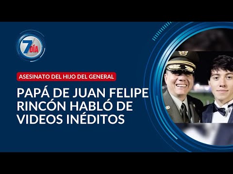 Lo que ha dicho el general William Rincón sobre muerte de su hijo Juan Felipe Rincón - Séptimo Día