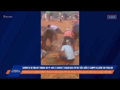 Carreta carregada de milho tomba na PI-465 entre São João do Piauí e Campo Alegre do Fidalgo