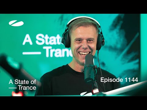 A State of Trance Episode 1144 (@astateoftrance )