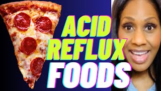 What Foods Make Acid Reflux/Heartburn Symptoms Worse? A Doctor Explains