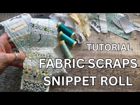 Sew this FABRIC SCRAPS SNIPPET ROLL with me // step-by-step tutorial including stamping on fabric