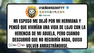 Mi Esposo Me Dejó Por Mi Hermana Y Pensó Que Vivirían Una Vida De Lujo Con La Herencia De Mi...