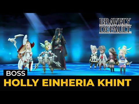 Bravely Default HD Remaster: Holly Einheria Khint (Boss | Hard | Lv 1)