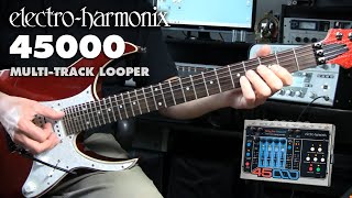 Electro-Harmonix 45000 Multi-Looper Now Comes with Drum Loops
