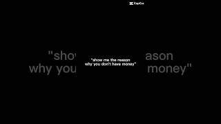 The Reason I Don’t Have Any Money👀👀👀