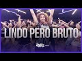 Lindo Pero Bruto - Thalía Ft. Lali | FitDance Life (Coreografía Oficial)