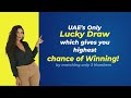 Little Draw UAE S Only Draw With The Highest Chance Of Winning