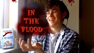 The Skull's General Reviews #15: In The Blood