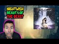 Nightwish Beauty Of The Beast REACTION First Time Hearing It