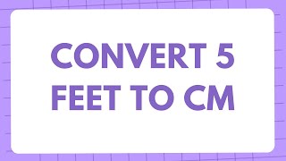 5 feet in cm Conversion of 5 Feet(ft) in Centimeters(cm) Convert 5 ft to cm