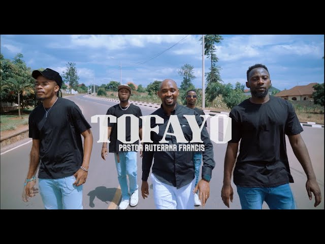 Watch TOFAYO by Pr. RUTERANA FRANCIS official music video - Rwandan Music