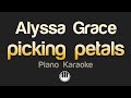 Alyssa Grace Picking Petals Karaoke