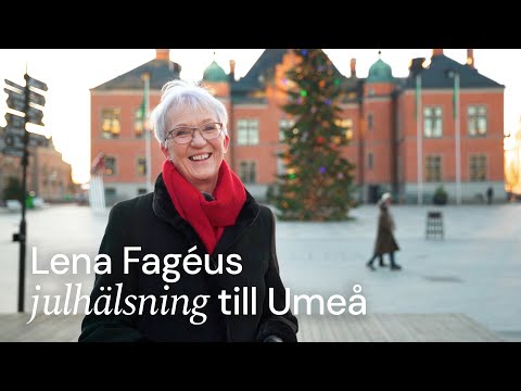 Lenas julhälsning till Umeå 2024