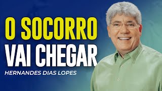 Hernandes Dias Lopes | ORE E RECEBA O SOCORRO DE DEUS