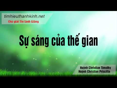 046 Sự Sáng Của Thế Gian (Giăng 8:12-20)