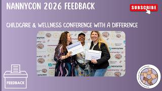 NannyCON Positive Feedback 2026