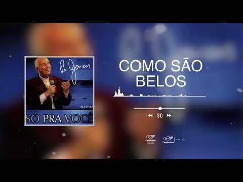 Como são belos - 