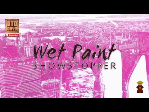 Wet Paint - Showstopper [Otodayo Records]