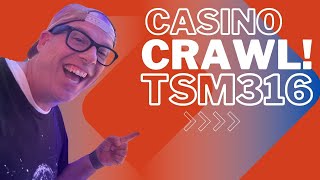 Casino Crawl What's the Best Choice for Big Wins?