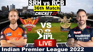 🔴LIVE: RCB vs SRH | SRH vs RCB Live Scores Cricket 22 | SRH vs RCB Live Cricket Match Today@38