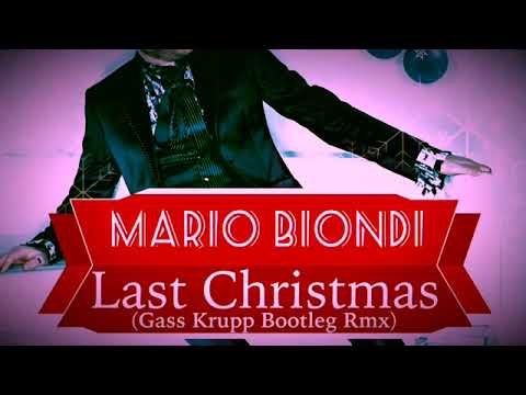 Mario Biondi - Last Christmas (Gass Krupp Bootleg Rmx)