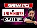 Revise KINEMATICS In 120 Minutes Class 11th JEE Main Advanced