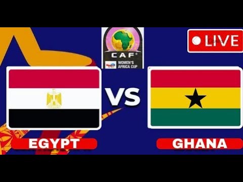 LIVE || EGYPT  VS GHANA  CAF WOMEN'S AFRICA CUP OF NATIONS QUALIFIERS #maxtv #maxsports