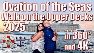 360° Ovation of the Seas - Walk on the Upper Decks in 4K