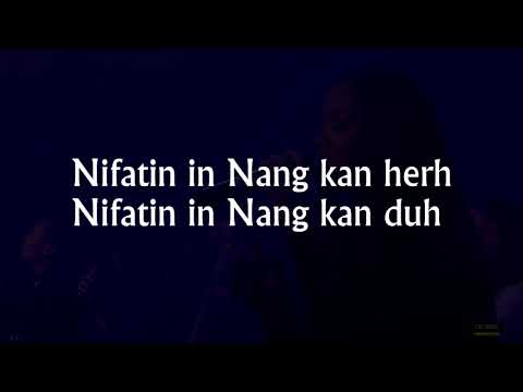 NIFATIN IN NANG KAN HERH (LYRICS)