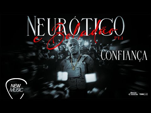 Atitude Consciente - Confiança (Neurótico e Boladão) [Vídeo Oficial]