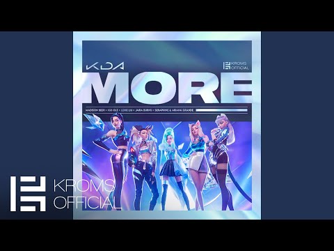 K/DA - MORE (feat. Ariana Grande) [Remix]