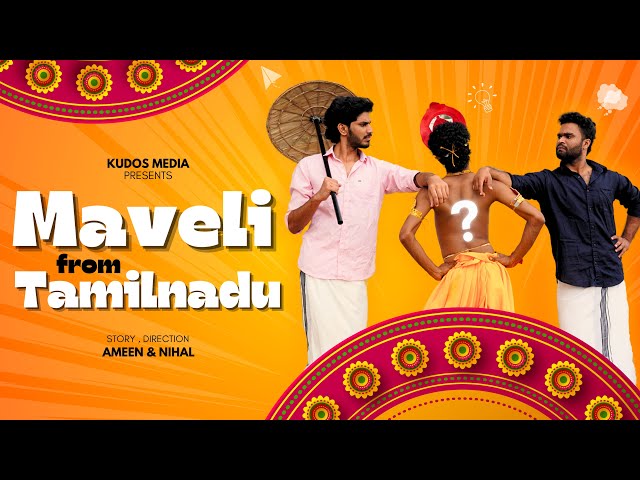  Maveli from Tamilnadu /comedy /kudosmedia
