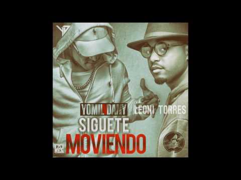 Yomil y el Dany - Siguete moviendo (Ft. Leoni Torres) | MUG