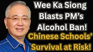 Download lagu Wee Ka Siong Blasts PM’s Alcohol Ban — Chinese Schools’ Survival at Risk! mp3