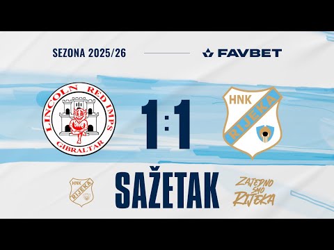 FC Lincoln Red Imps Gibraltar 1-1 HNK Hrvatski Nogometni Klub Rijeka   ( UEFA Conference L...