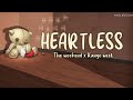 Heartless X Heartless - Kanye West, The Weeknd (Tiktok version) - Lyrics 4k